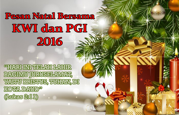 Teks Pesan Natal 2016 KWI dan PGI