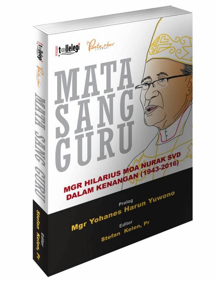 Keuskupan Pangkalpinang Akan Luncurkan Buku Kenangan Tentang Mgr Hilarius Moa Nurak SVD