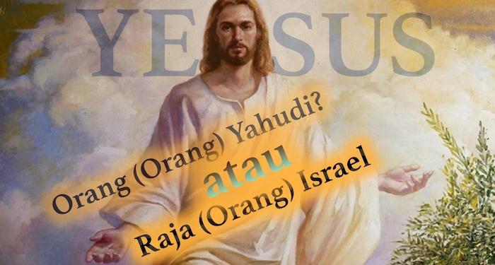 Yesus: Raja (Orang) Yahudi atau Israel?