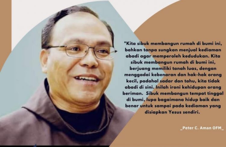 Cinta Membuatku Melapangkan Tempat di Hati: In Memoriam Pater Peter Canisius Aman OFM