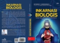 Sekelumit tentang Buku “Inkarnasi Biologis”, Karya Ilmuwan Katolik Indonesia