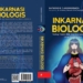 Sekelumit tentang Buku “Inkarnasi Biologis”, Karya Ilmuwan Katolik Indonesia